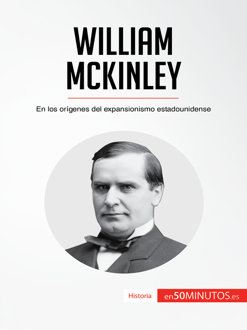 Title details for William McKinley by 50Minutos - Available